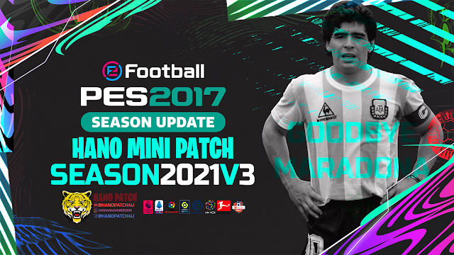 PES 2017 HANO MINI PATCH V3 - NEXT SEASON 2021 PATCH