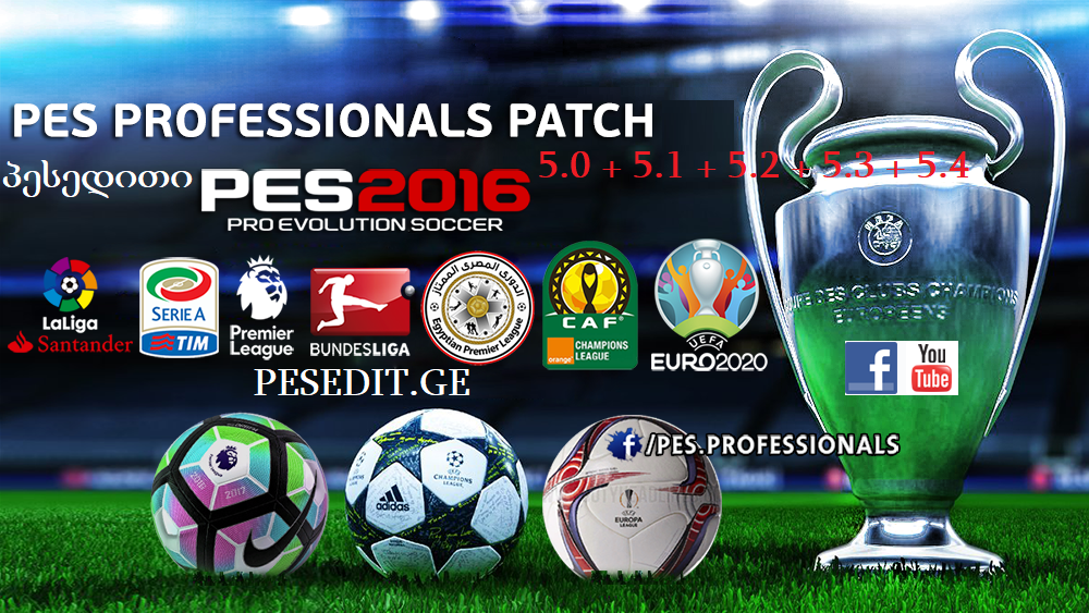 PES 16 PROFESSIONALS PATCH 5.0 + 5.1 + 5.2 + 5.3 + 5.4